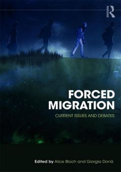 Conceptualising Forced Migration: Praxis, Scholarship and Empirics