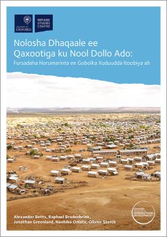 Nolosha Dhaqaale ee Qaxootiga ku Nool Dollo Ado [Somali translation of ‘Refugee Economies in Dollo Ado’]